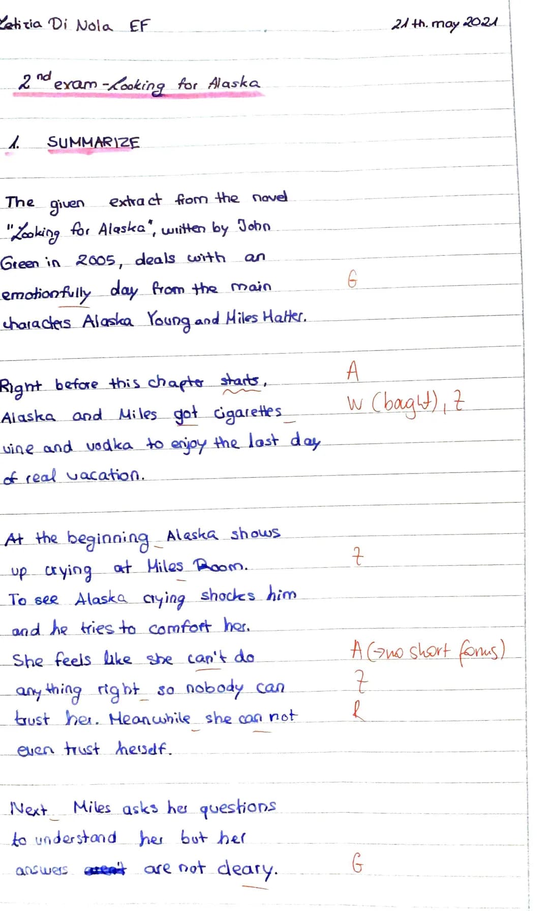 5
EF Englisch
Date: 2/th mar 2021
Tasks:
1. Summarize the extract from the chapter forty-four days before and briefly put it into context of