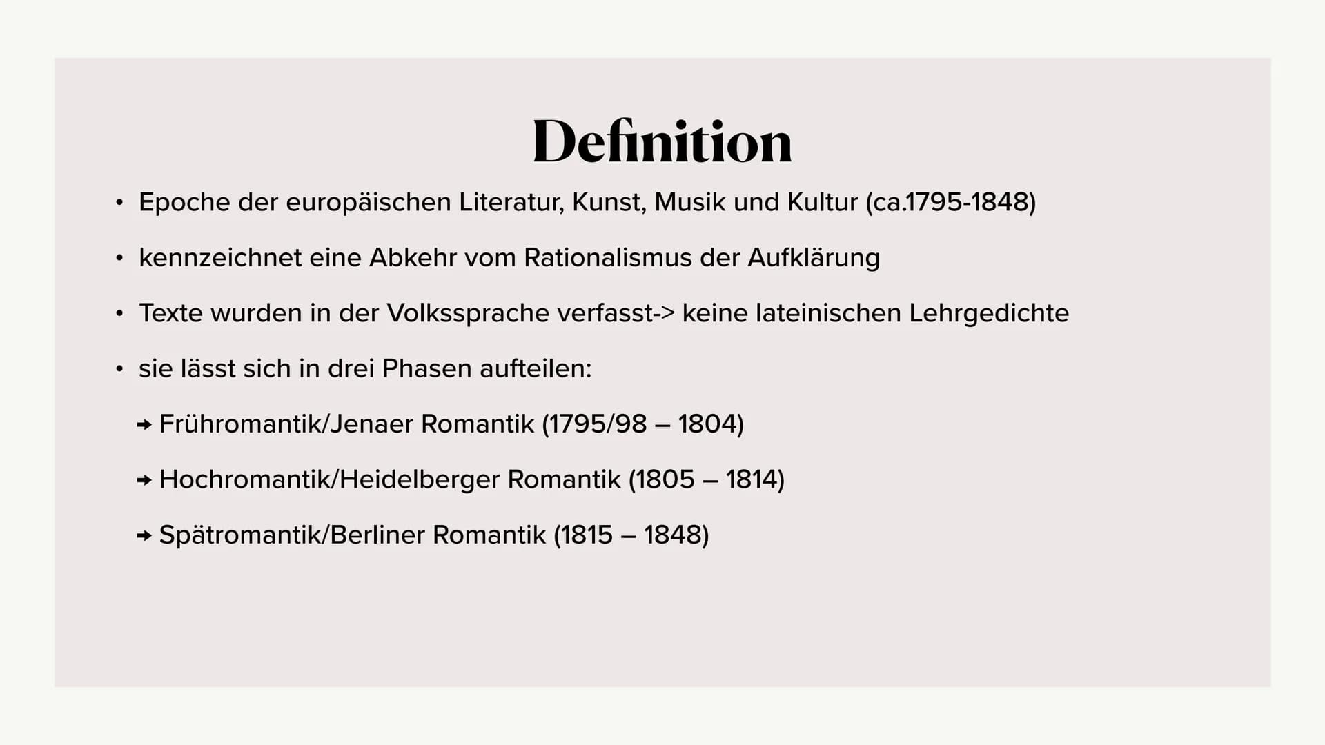 Romantik Gliederung 1. Definition
2. Merkmale
3. Historische Ereignisse der Romantik
4. Entwicklung
5. Symbole und Motive
6. Welt- und Mensc