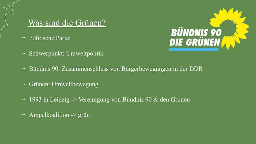 Die Grünen
Von: Aqida
Azra
Selin
Özlem 2
Inhaltsverzeichnis:
Was sind die Grünen?
→
→ Die Gründung
→ Die Wähler
→ Meinung
Die Geschichte
→ H