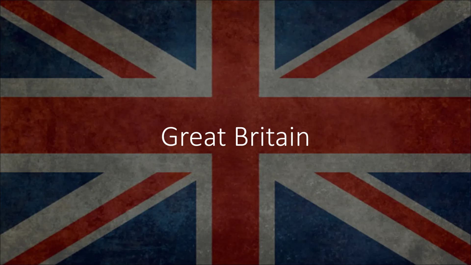 Great Britain Britain
Great Britain
England, Scotland, Wales
●
• United Kingdom of Great Britain and
Northern Ireland
England, Scotland, Wal