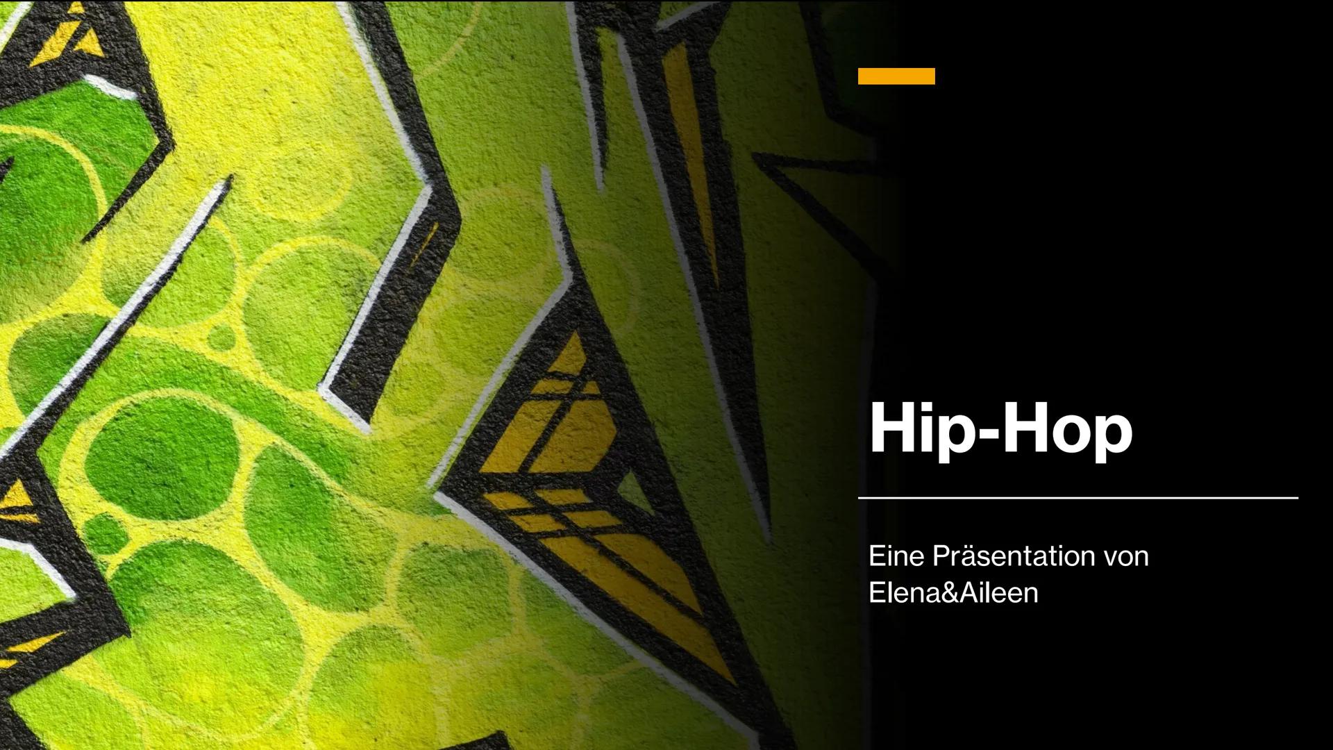 Hip-Hop

Eine Präsentation von
Elena&Aileen Inhalt
• Entstehung des Hip-Hop
• Aufbau&Merkmale
• 4 Elemente
• Instrumente
• Berühmte Personen