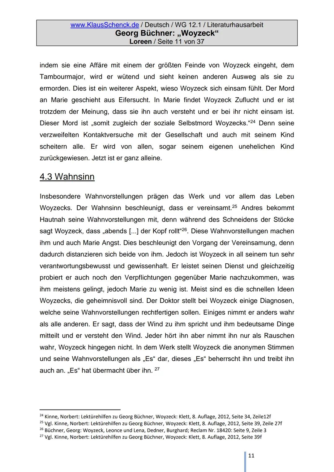 Literatur-Hausarbeit
Tauberbischofsheim
,,Woyzeck"
Von: Loreen
Klasse: 12.1
Schule: Wirtschaftsgymnasium
Fachlehrer: OStR Schenck
Georg Büch