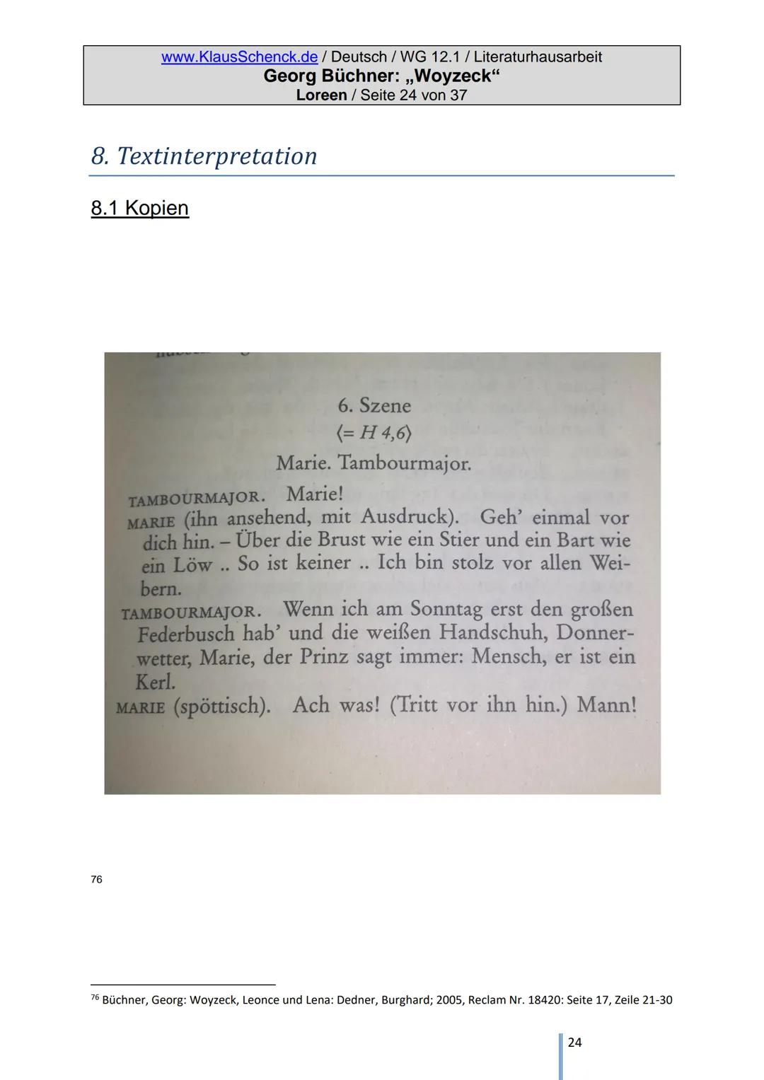 Literatur-Hausarbeit
Tauberbischofsheim
,,Woyzeck"
Von: Loreen
Klasse: 12.1
Schule: Wirtschaftsgymnasium
Fachlehrer: OStR Schenck
Georg Büch