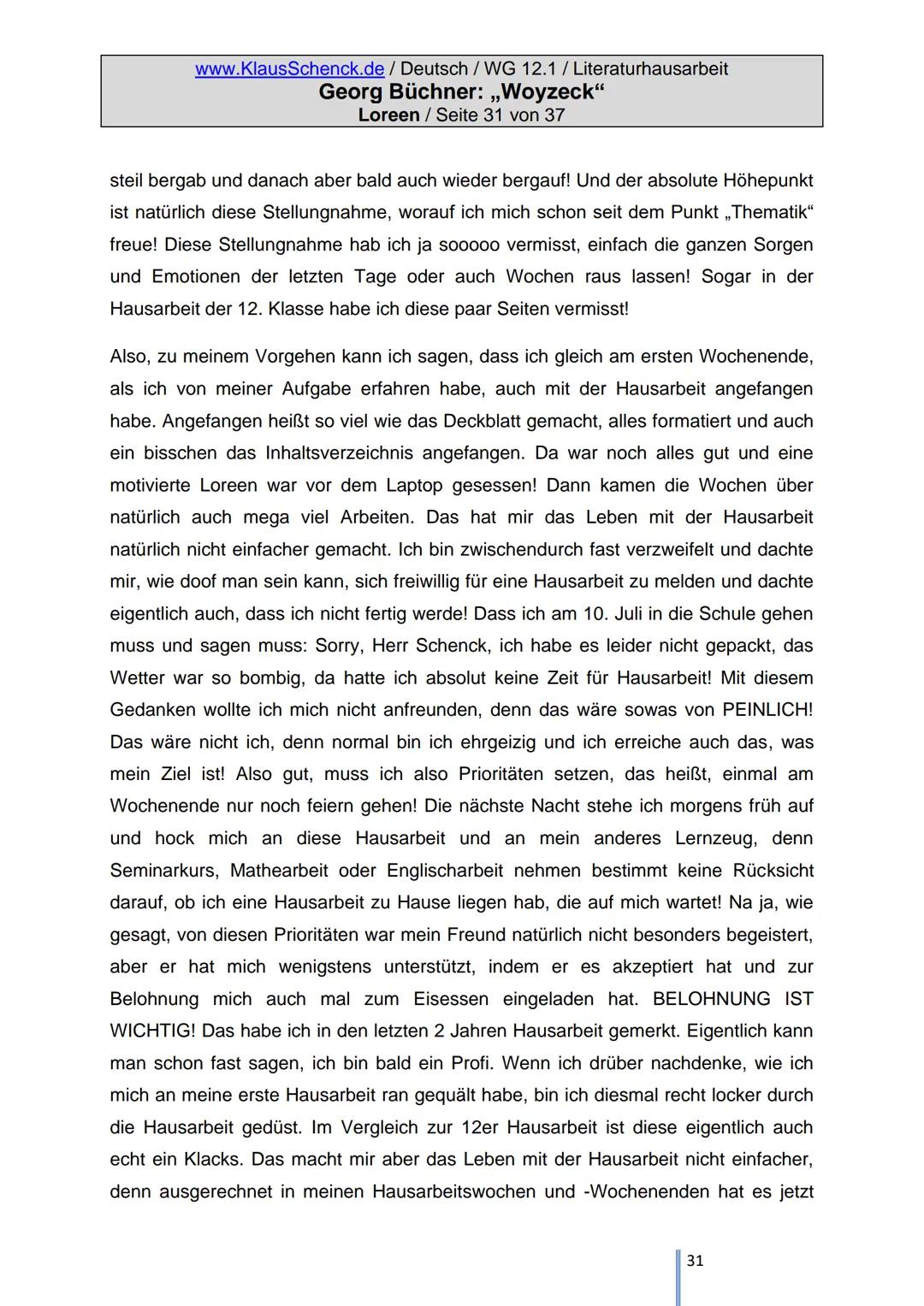 Literatur-Hausarbeit
Tauberbischofsheim
,,Woyzeck"
Von: Loreen
Klasse: 12.1
Schule: Wirtschaftsgymnasium
Fachlehrer: OStR Schenck
Georg Büch