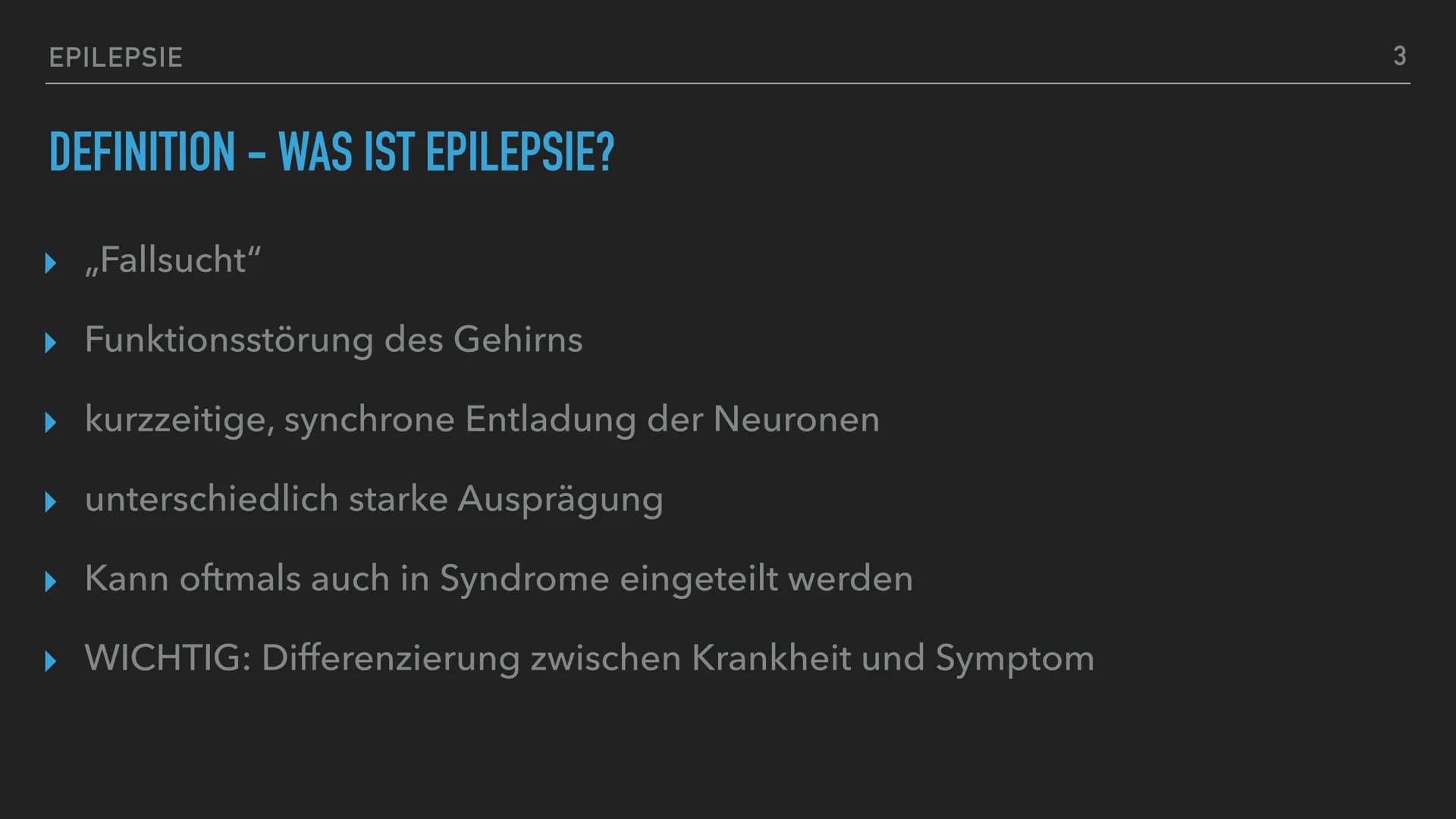 EPILEPSIE
1 EPILEPSIE - EPILEPTISCHER ANFALL
GLIEDERUNG
▸ Definition
▸ Epilepsie oder epileptischer Anfall?
▶ Fakten
▶ Ursachen von Epilepsi