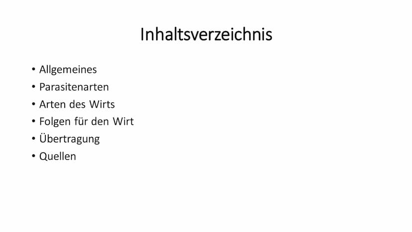 Parasitismus Allgemeines
Parasitenarten
Arten des Wirts
• Folgen für den Wirt
• Übertragung
●
Quellen
●
●
Inhaltsverzeichnis 1
Ook
Allgemein