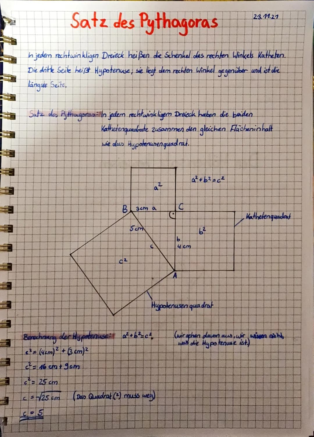 Satz des Pythagoras
In jedem rechtwinkligen Dreieck heißen die Schenkel des rechten Winkels Katheten.
Die dritte Seite heißt Hypotenuse; sie