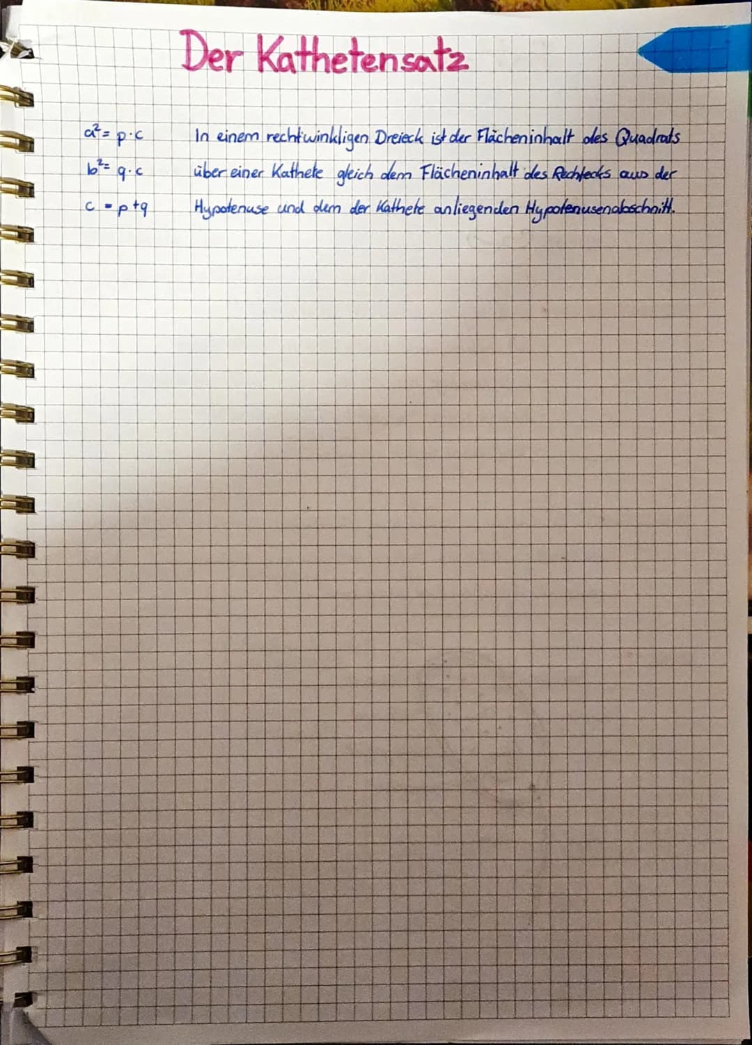 Satz des Pythagoras
In jedem rechtwinkligen Dreieck heißen die Schenkel des rechten Winkels Katheten.
Die dritte Seite heißt Hypotenuse; sie