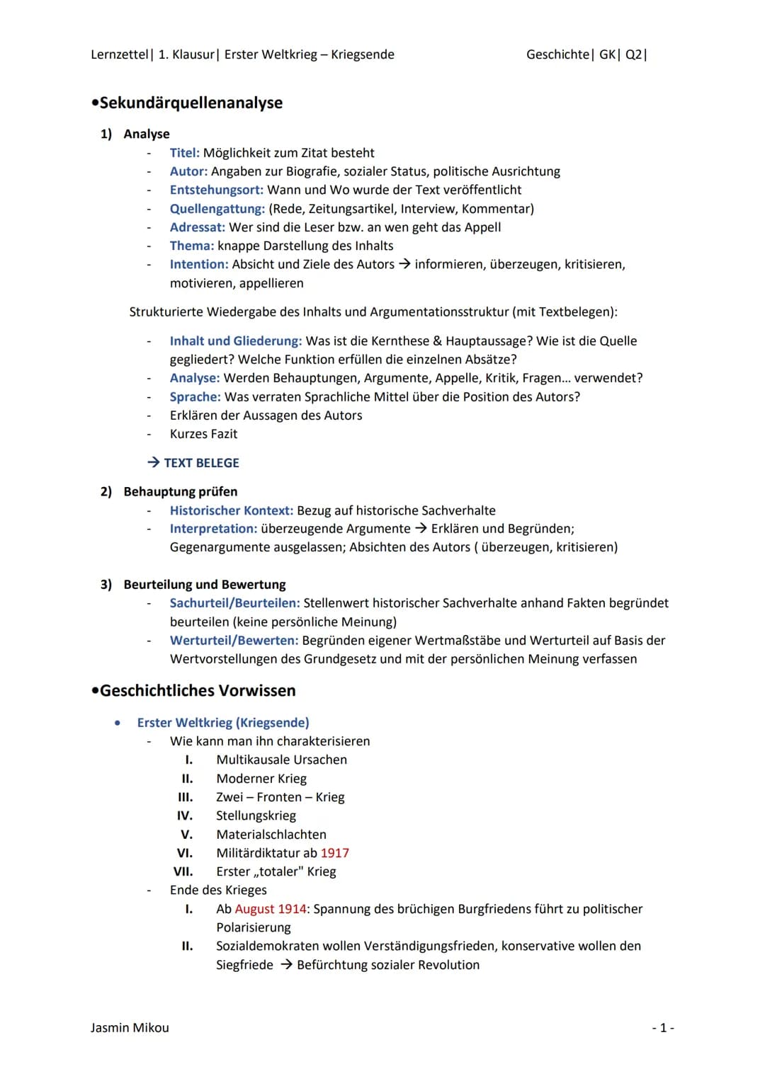 Lernzettel 1. Klausur | Erster Weltkrieg - Kriegsende
•Sekundärquellenanalyse
1) Analyse
Titel: Möglichkeit zum Zitat besteht
Autor: Angaben