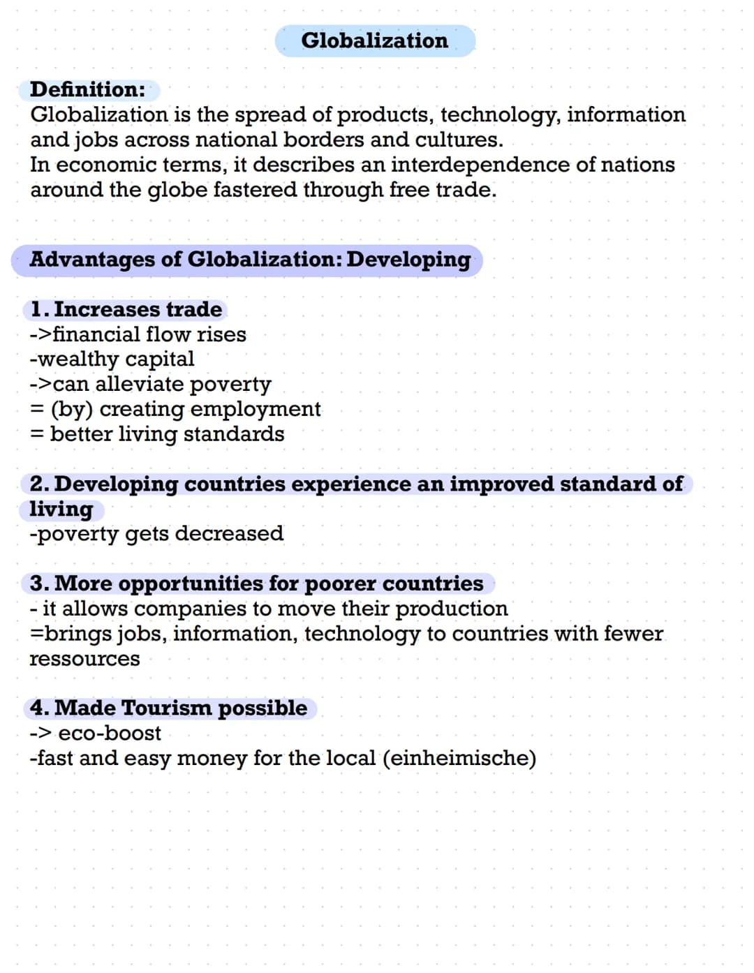 Globalization
Definition:
Globalization is the spread of products, technology, information
and jobs across national borders and cultures.
In