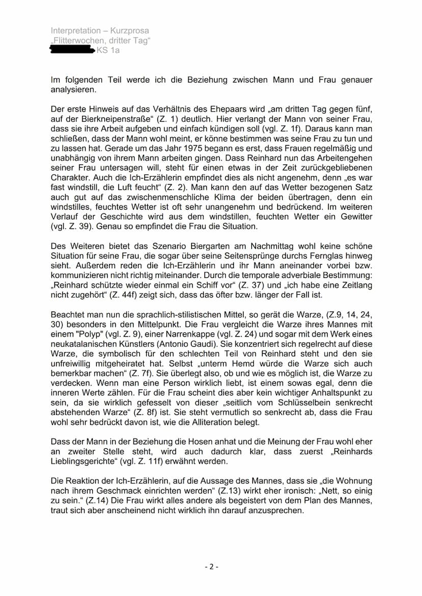 Interpretation - Kurzprosa
,,Flitterwochen, dritter Tag"
KS 1a
In der heutigen Gesellschaft scheitern immer wieder die meisten Beziehungen
a