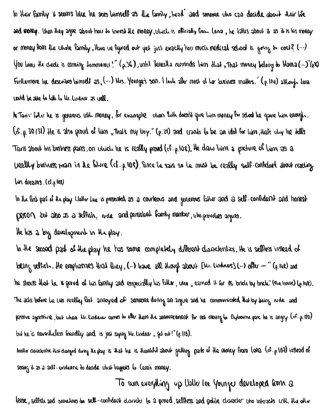 Characterization - Valter Lee Younger
Walter Lee Younger is the protagonist in the play, A Raisin in the Sun" written by
Lorraine Hansberry.