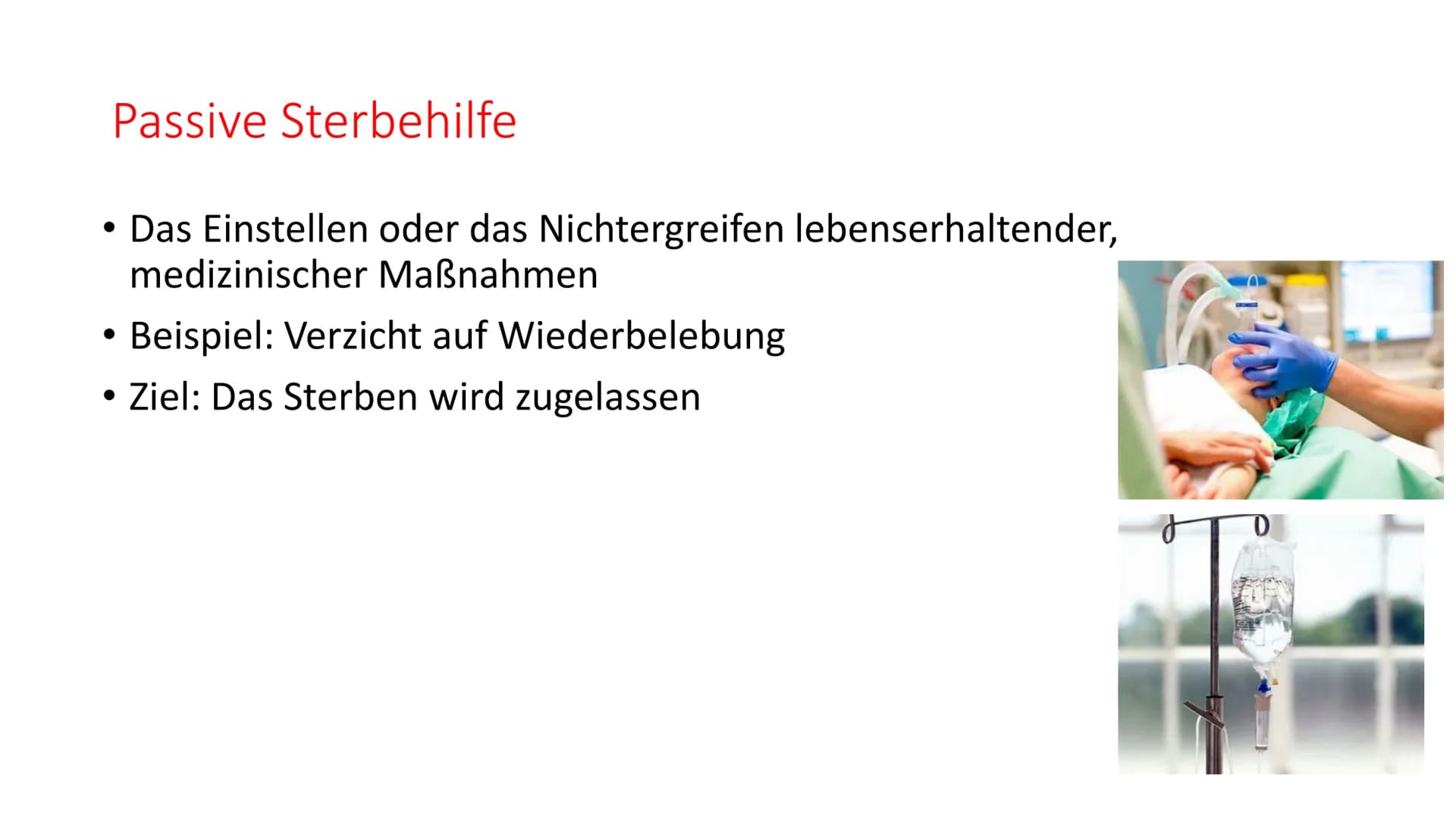 Sterbehilfe
Leiden
Sterbehilfe-
ist der selbstbestimmte Tod moralisch
vertretbar? Gliederung
• Definition
• Formen der Sterbehilfe
->Aktive 