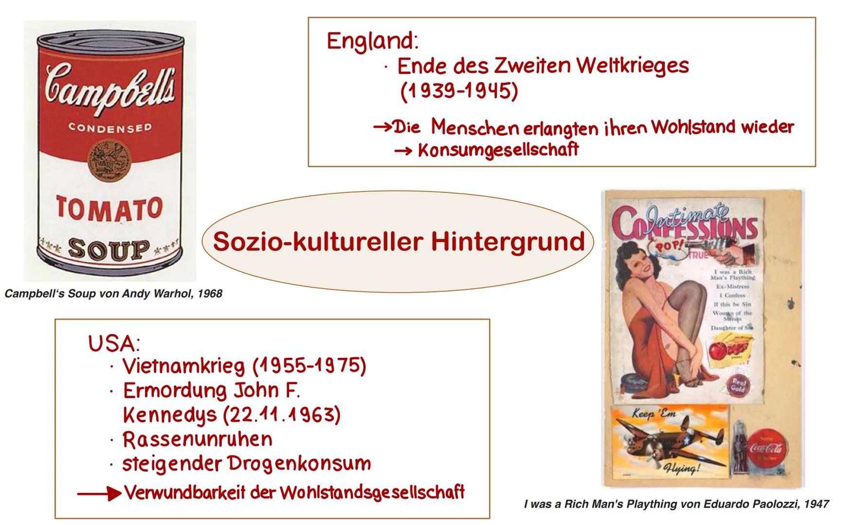 Pop Art, kurz für popular art
(engl. popular = volkstümlich, beliebt),
ist eine Kunstrichtung die Mitte der
1950er Jahre unabhängig voneinan