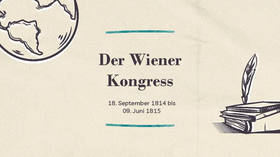 Wiener Kongress 1815 – Zusammenfassung und einfach erklärt