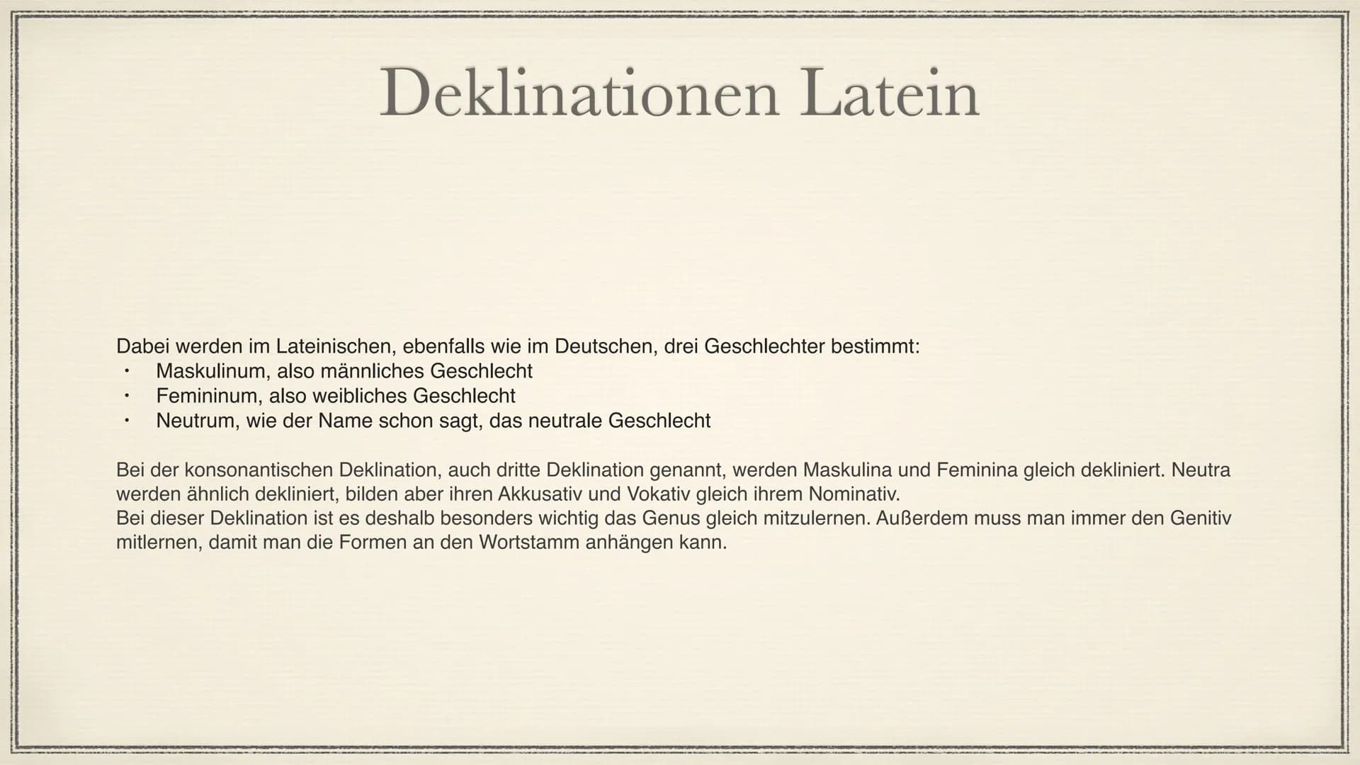 Latein
8.6.2021 Fall: Nominativ: "Wer oder was?"
Fall: Genitiv: "Wessen?"
Fall: Dativ: "Wem?"
Fall: Akkusativ.: "Wen oder was"
Im Deutschen
