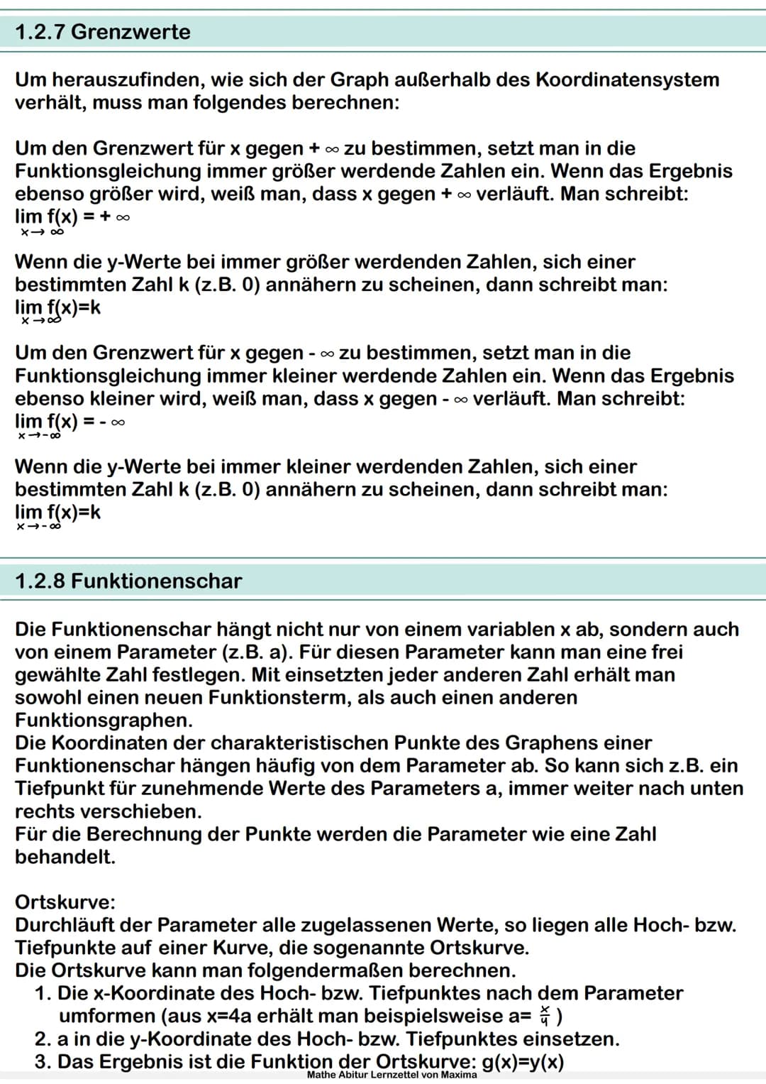 Mathe Abitur Lernzettel
von Maxima Inhaltsverzeichnis
1.Analysis
1.1 Ableitung
1.1.1 Grundlagen und Definition
1.1.2 Ableitungsregeln
1.1.3 