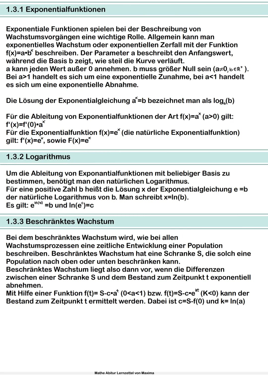 Mathe Abitur Lernzettel
von Maxima Inhaltsverzeichnis
1.Analysis
1.1 Ableitung
1.1.1 Grundlagen und Definition
1.1.2 Ableitungsregeln
1.1.3 