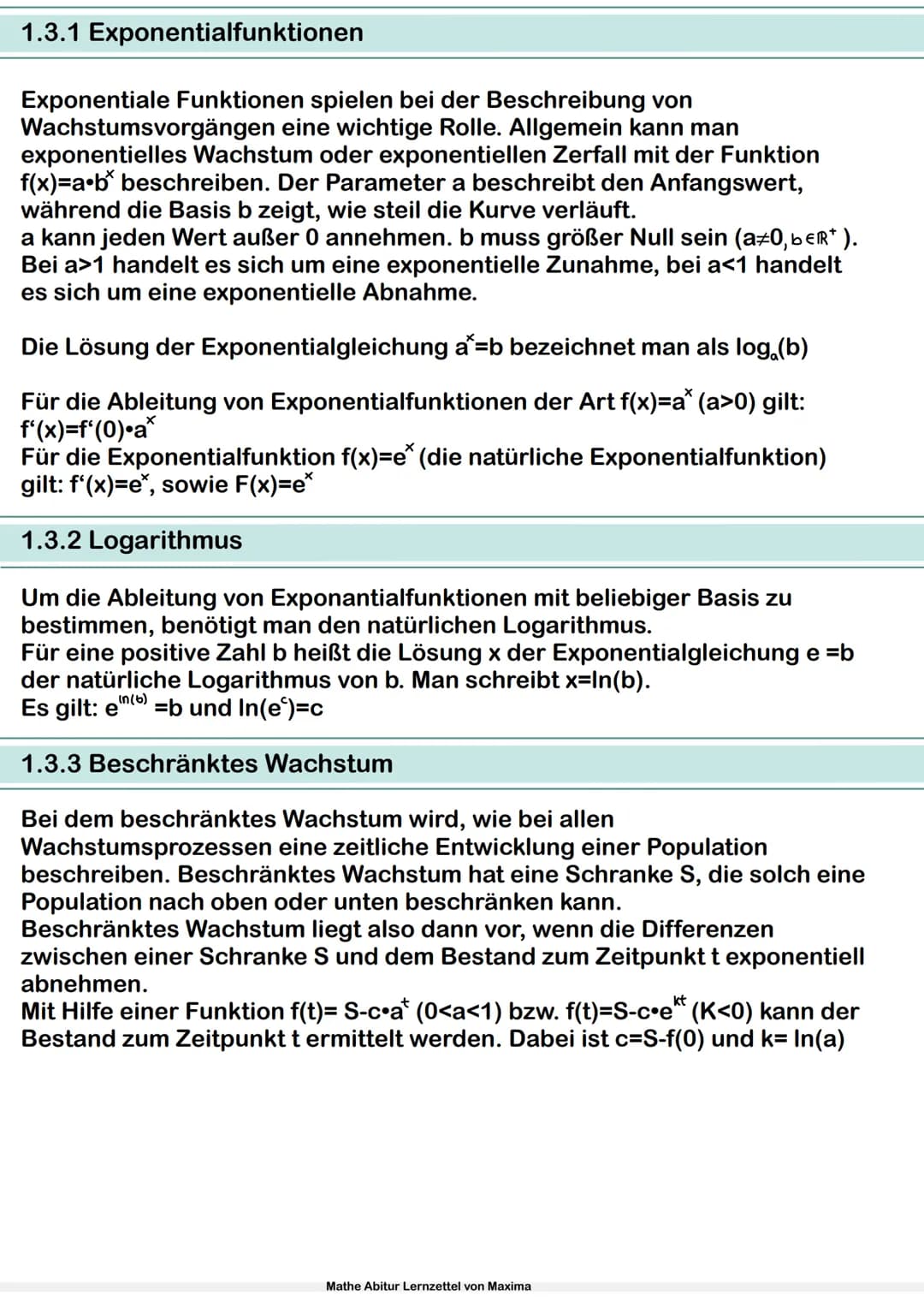 Mathe Abitur Lernzettel
von Maxima Inhaltsverzeichnis
1.Analysis
1.1 Ableitung
1.1.1 Grundlagen und Definition
1.1.2 Ableitungsregeln
1.1.3 