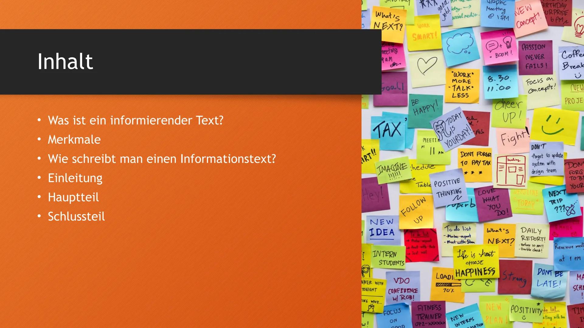 Informationstexte Inhalt
●
Was ist ein informierender Text?
Merkmale
• Wie schreibt man einen Informationstext?
• Einleitung
• Hauptteil
Sch