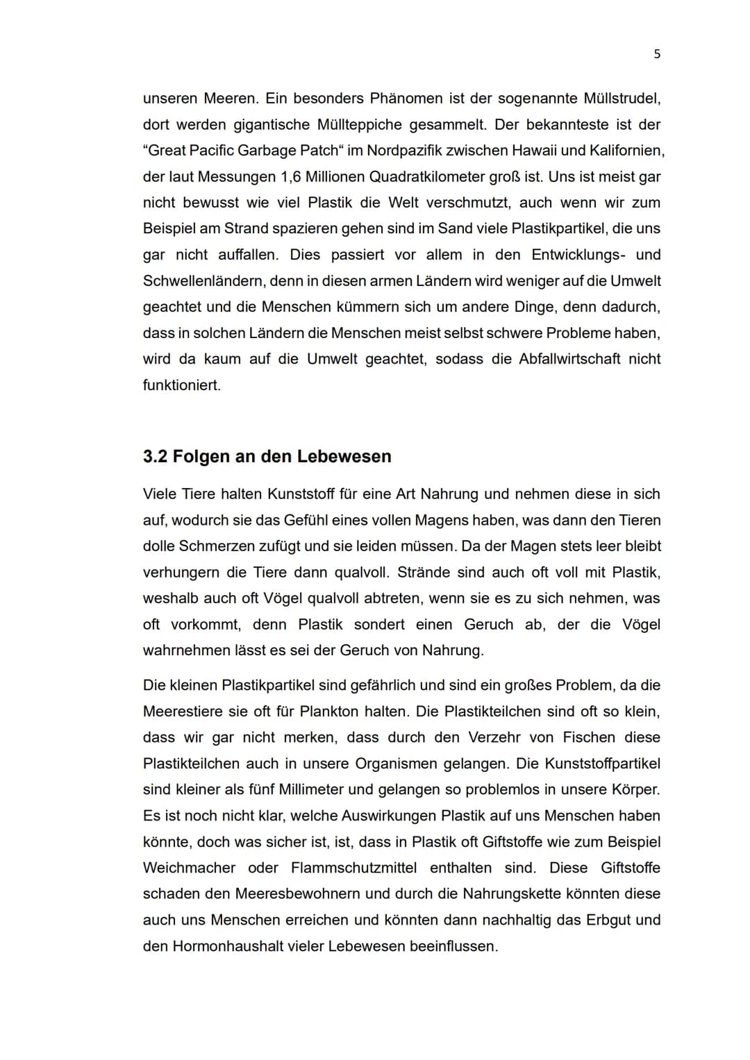 1
Wie kann man Plastik in den Meeren verringern? Inhaltsverzeichnis
1 Einleitung.....
2 Die Verschmutzung der Meere........
3 Problematik vo