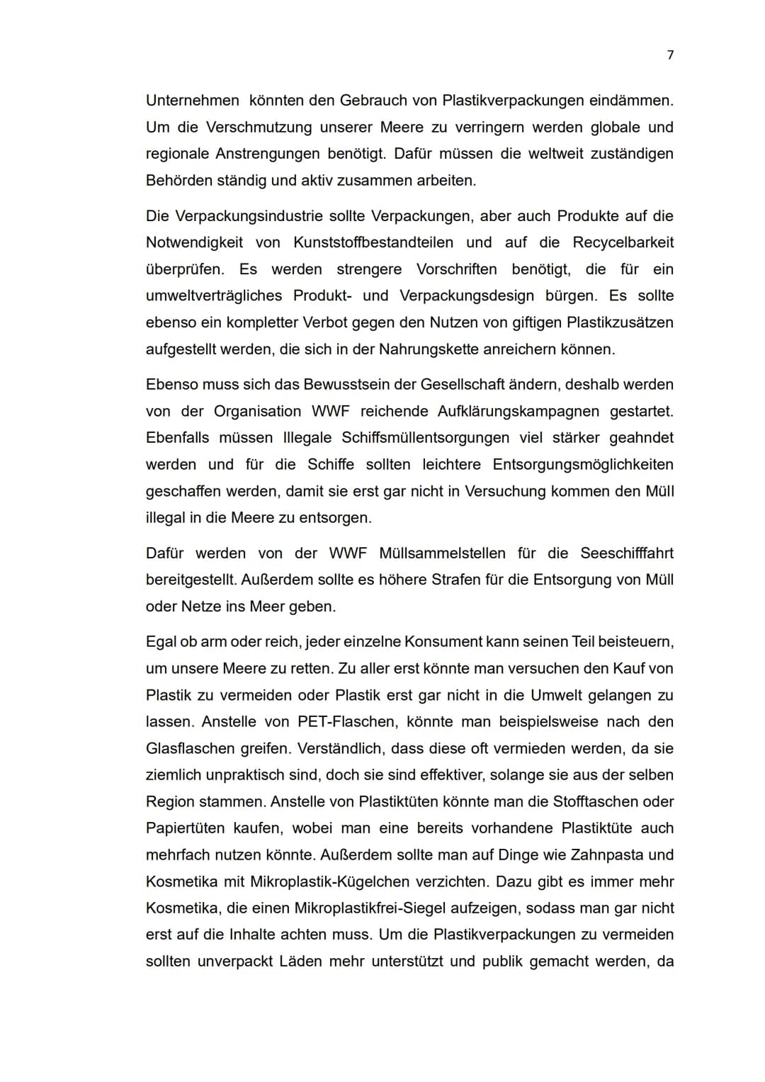 1
Wie kann man Plastik in den Meeren verringern? Inhaltsverzeichnis
1 Einleitung.....
2 Die Verschmutzung der Meere........
3 Problematik vo