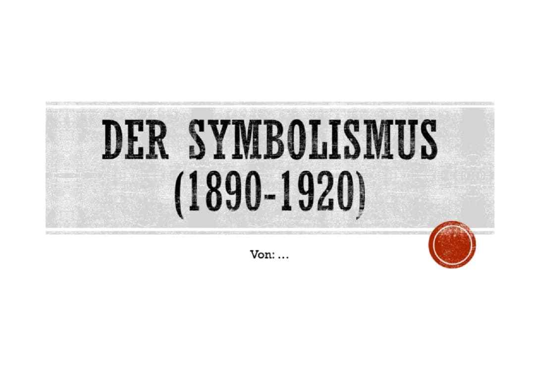Symbolismus PowerPoint