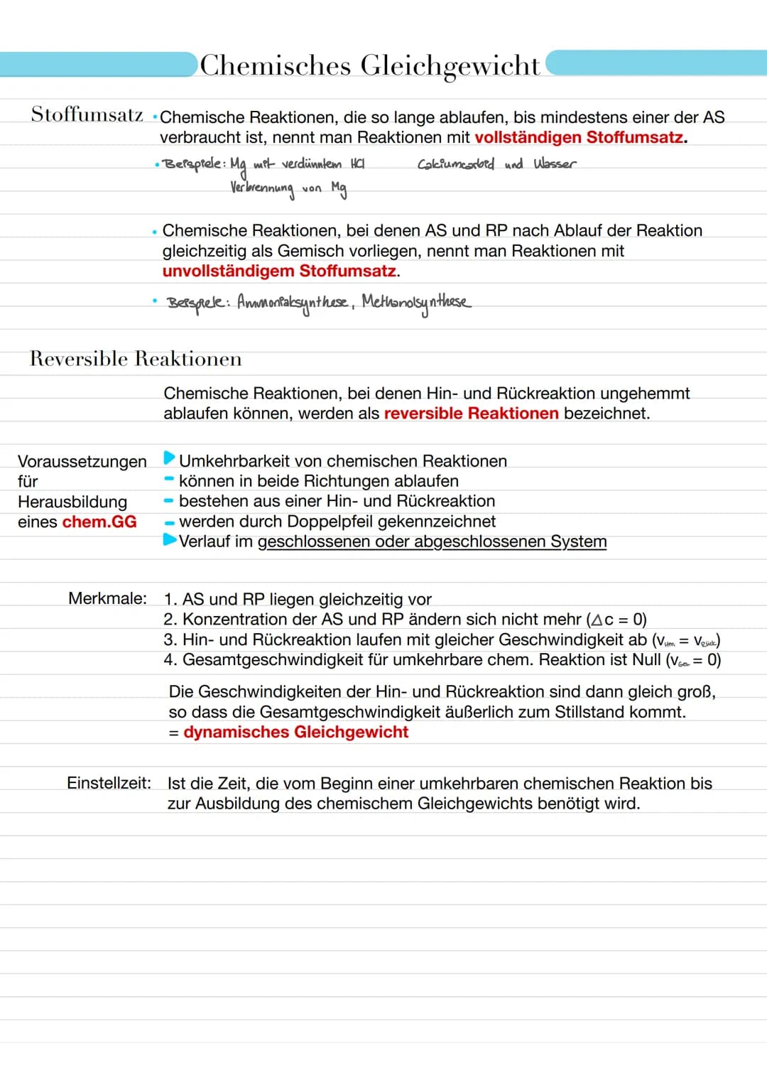  Chemisches Gleichgewicht
Stoffumsatz Chemische Reaktionen, die so lange ablaufen, bis mindestens einer der AS
verbraucht ist, nennt man Rea