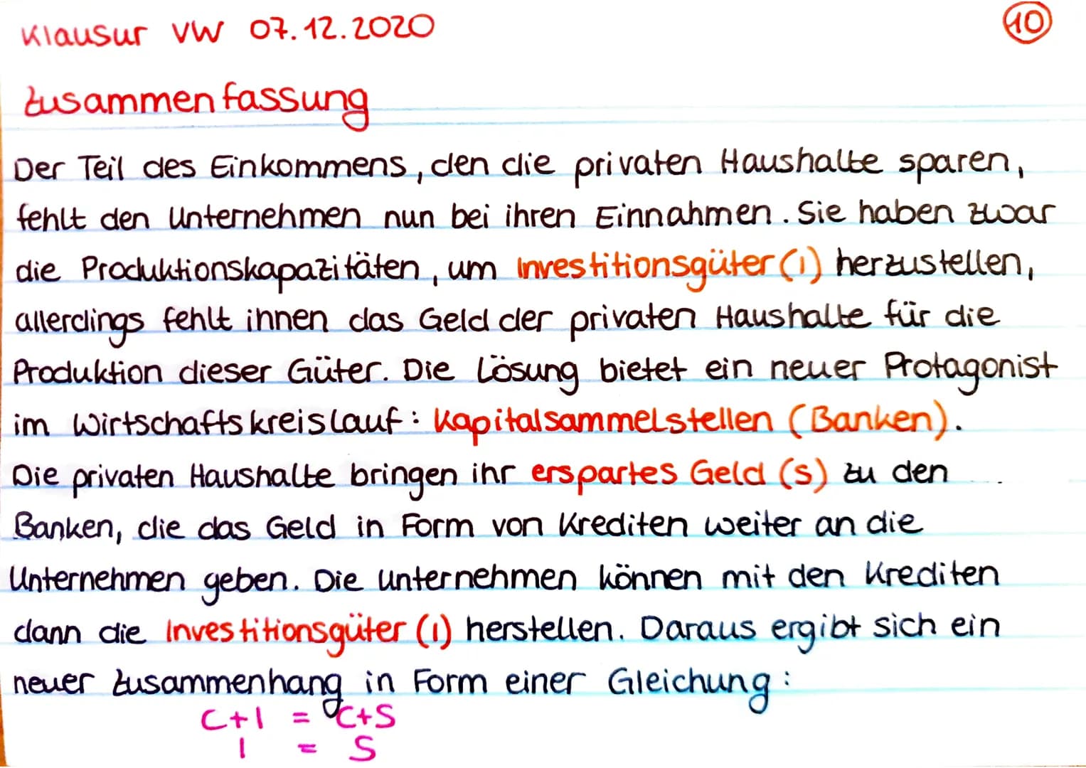 Klausur VW 07.12.2020
Einfacher Wirtschaftskreislauf
Private
Haushalte
(Sach-)güter u. Dienstleistung.
Entgelte für G.u.D.-
- Geld strom
Güt