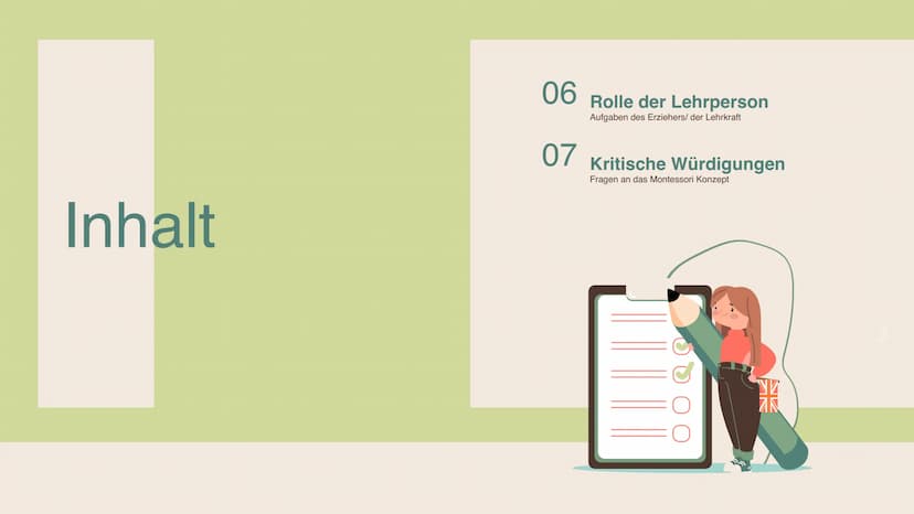 Maria
Montessori
Montessoripädagogik
GRE
EN Inhalt
01 Biografie
Wie sah Maria Montessori's Leben aus?
02 Kerngedanke
Ziele des Erziehungskon