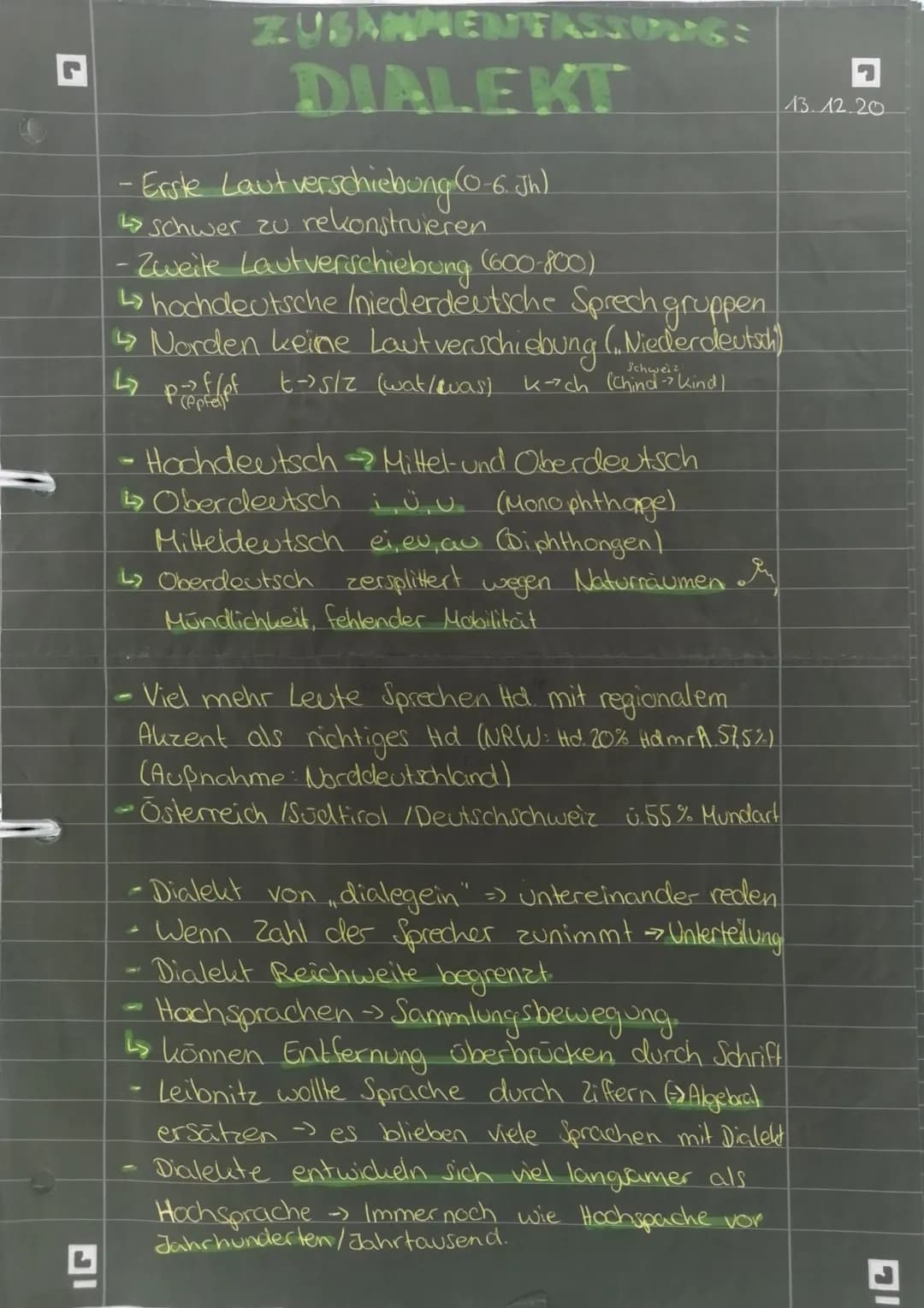 L
DI
L
ZUSAMMENFASSUNGS
DIALEKT
- Erste Laut verschiebung (0-6. Jh)
↳schwer zu rekonstruieren
- Zweite Laut verschiebung (600-800)
↳ hochdeu