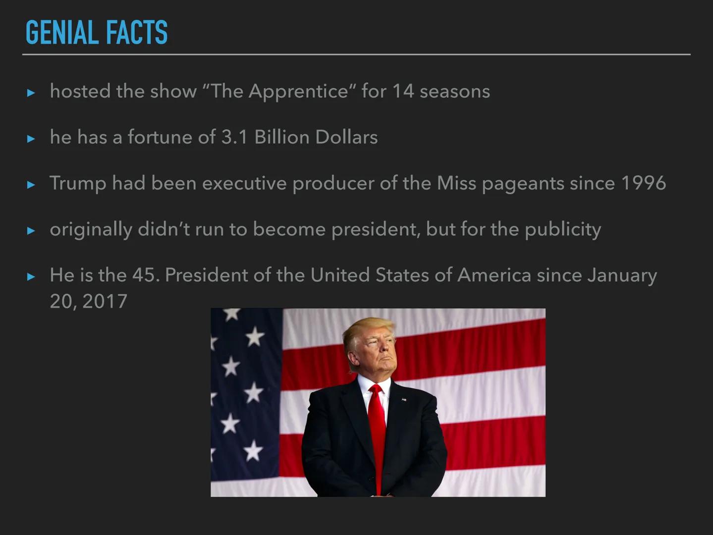 PRESIDENT

DONALD JOHN TRUMP CONTENT

general facts

electoral promises

immigrants and minority groups

achievements during his reign

fun 