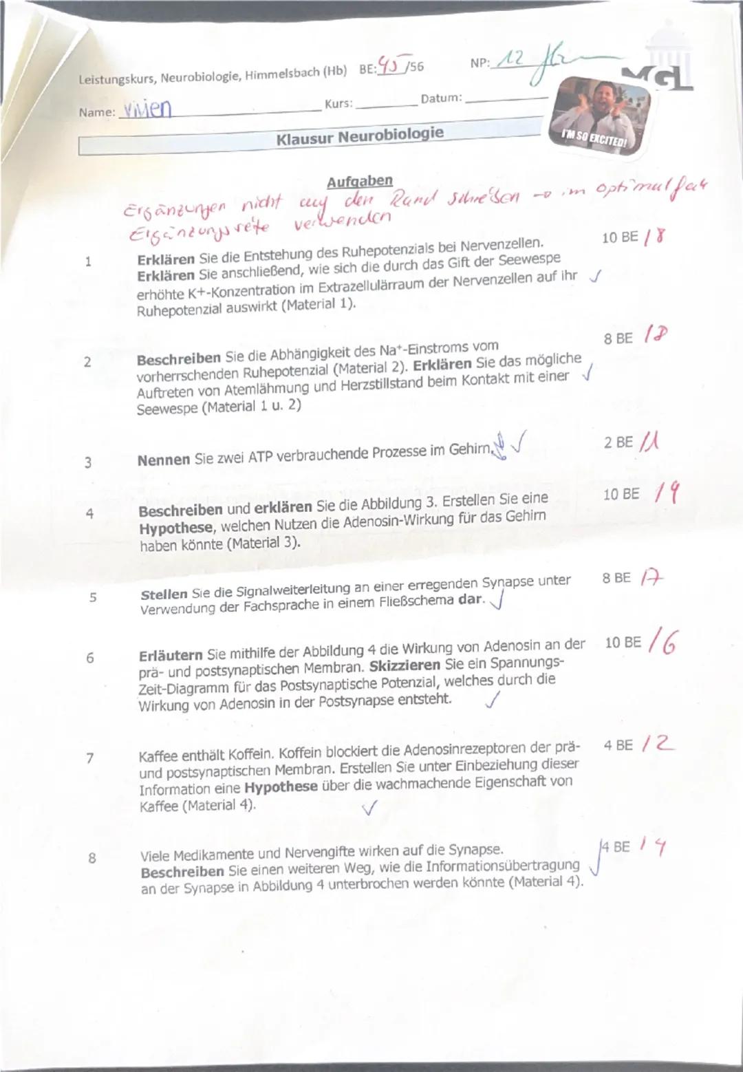 --- OCR Start ---
Leistungskurs, Neurobiologie, Himmelsbach (Hb) BE: 43/56
Name: Viven
Kurs:
NP: 12 12
Datum:
Klausur Neurobiologie
Aufgaben