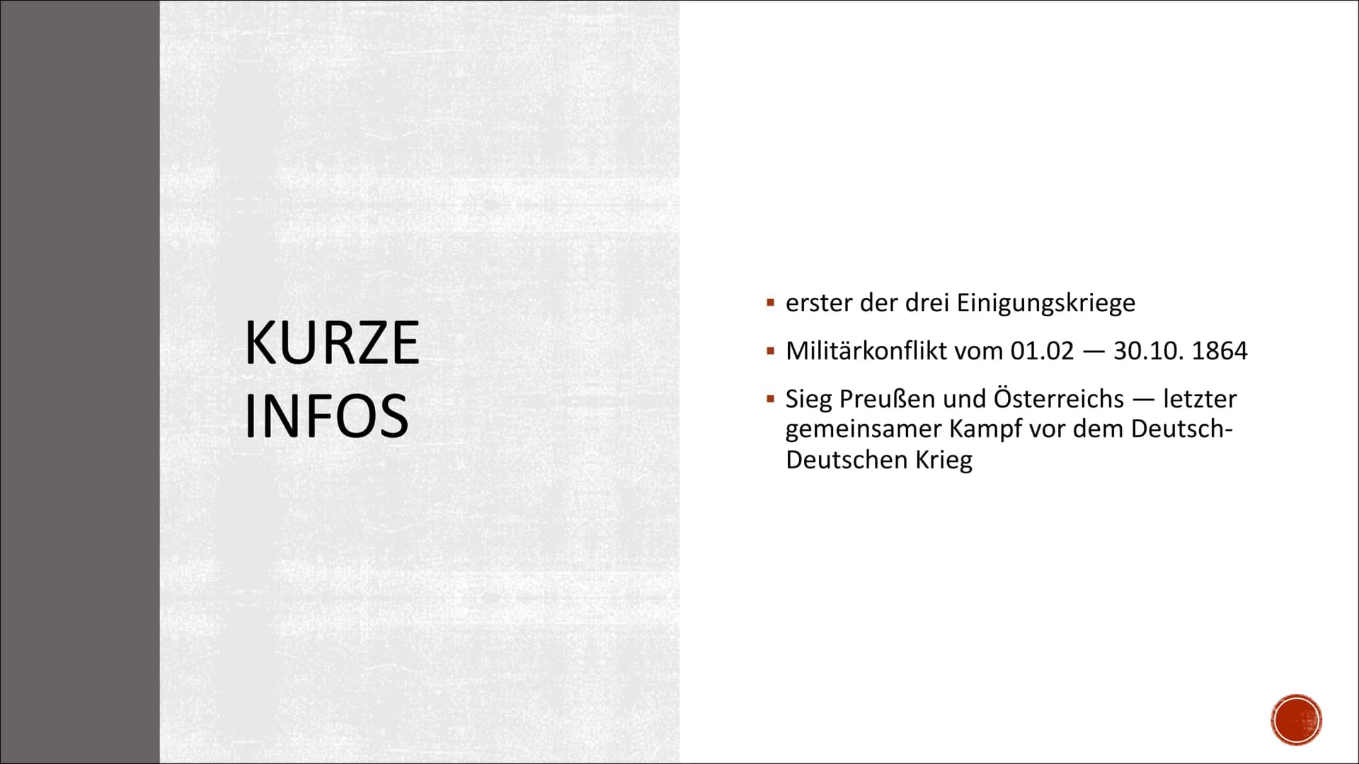 DIE DEUTSCHEN
EINIGUNGSKRIEGE
1864-1871 INHALT
■
Hintergrundwissen
Ziele und Einstellung Bismarcks
Deutsch-Dänische Krieg
Deutsch-Deutscher 