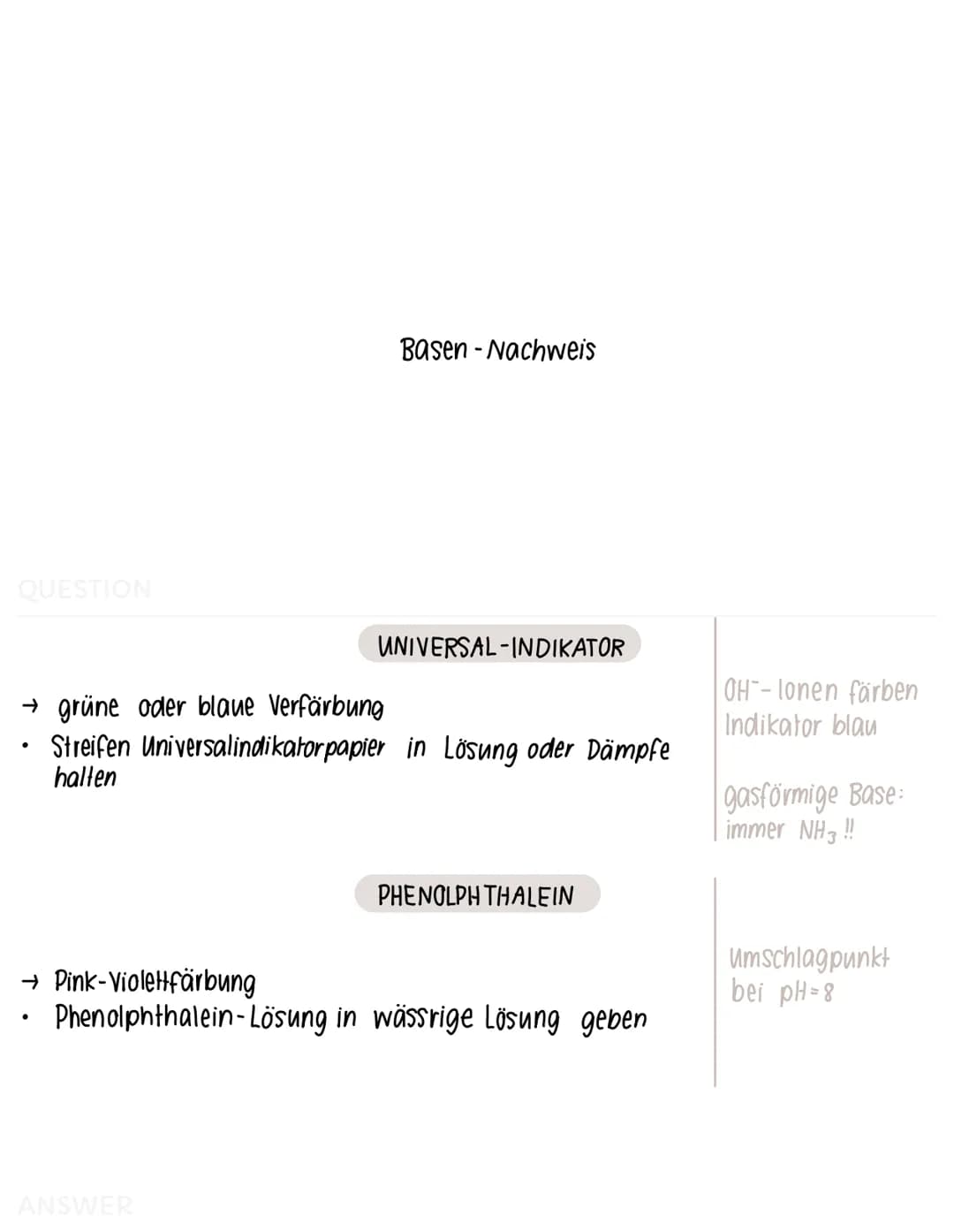 QUESTION
Sauerstoff-Nachweis
ANSWER
GLIMMSPAHNPROBE
→ aufleuchten oder aufflammen
ein glimmender Holzspahn wird in entstandenes Gas gehalten