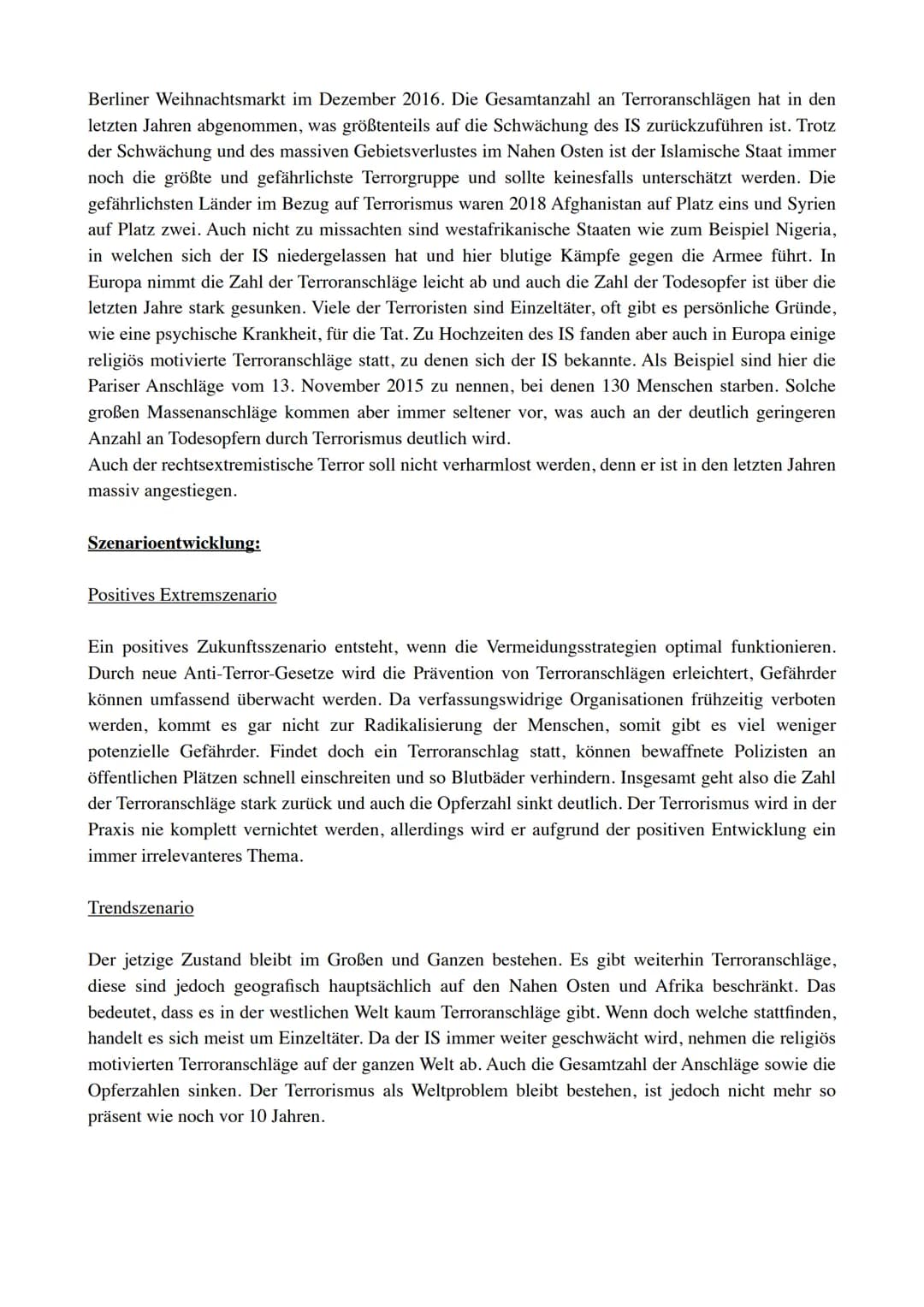 Weltprobleme im 21. Jahrhundert- Terrorismus
Definition Terrorismus:
Terrorismus umfasst Straftaten, welche das Ziel verfolgen, die Bevölker