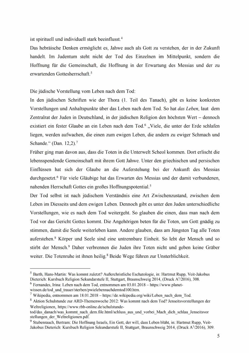 Thema der Arbeit:
Gibt es ein Leben nach dem Tod?
Gliederung:
1. Die Lehre von den ,,letzten Dingen"
2. Die jüdische Eschatologie und das Le