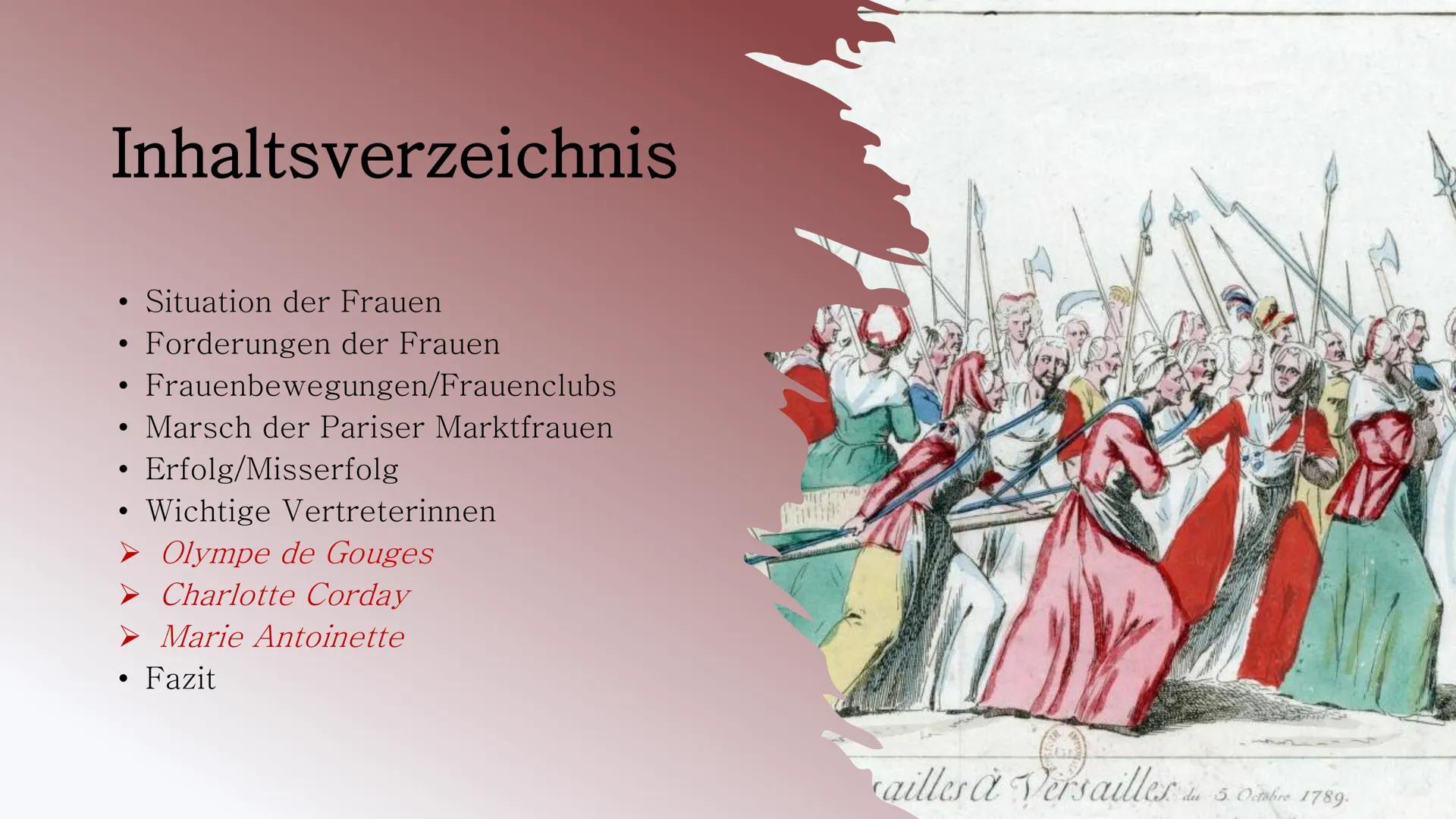 # FRAUENRECHTE

IN DER FRANZÖSISCHEN REVOLUTION

Präsentation von Lamia # Inhaltsverzeichnis

*   Situation der Frauen
*   Forderungen der F