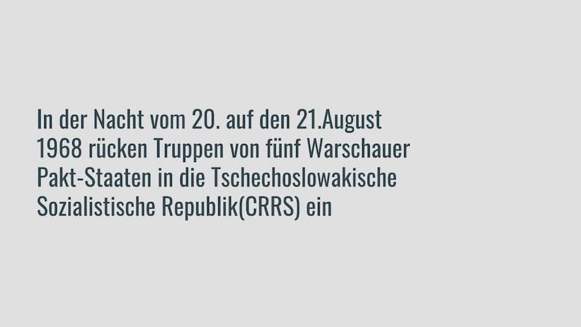 PRAGER FRÜHLING 1968
15.02.2022 In der Nacht vom 20. auf den 21.August
1968 rücken Truppen von fünf Warschauer
Pakt-Staaten in die Tschechos