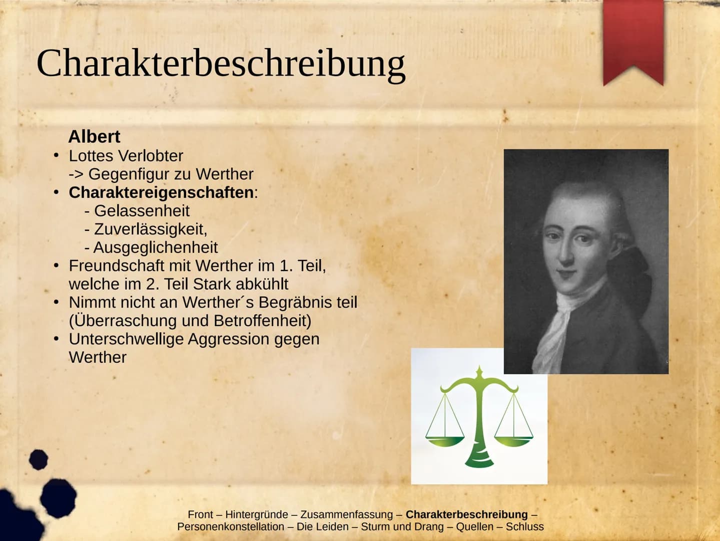 Die Leiden Des jungen Werthers
Hintergründe
Zusammenfassung
Charakterbeschreibung
▸ Personenkonstellation
> Die Leiden
Werther im Sturm und 