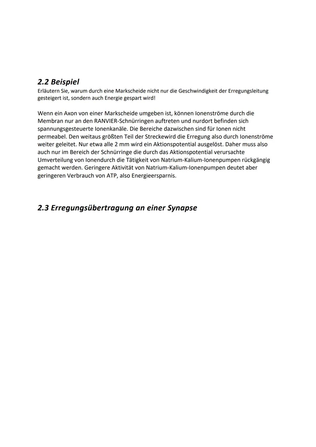 # 2. Formen der Erregungsweiterleitung

Kontinuierliche Erregungsleitung

- Findet sich an marklosen Axonen (d.h. ohne Myelinscheide/Marksch