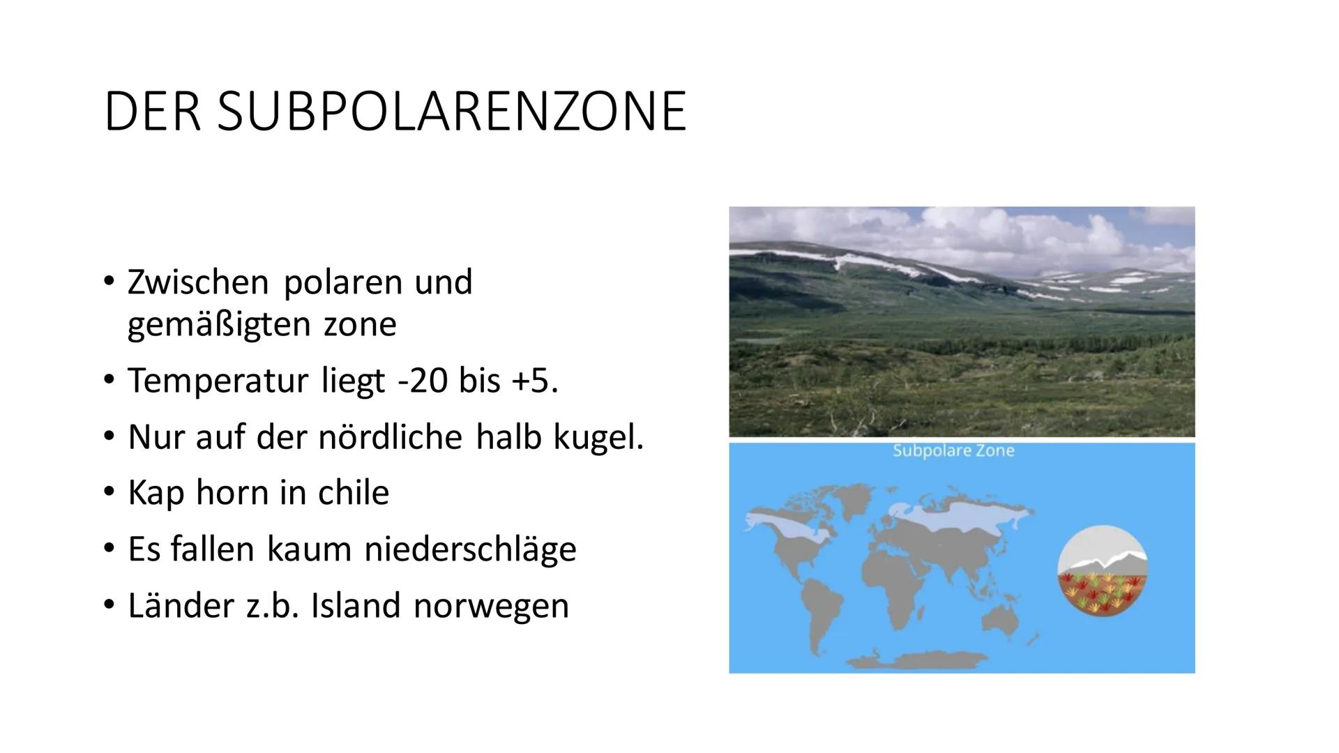 KLIMAZONEN DER ERDE
fragen am Ende DER POLARE ZONE
Südpol und Nordpol
• Tiere: Pinguin und Eisbär
●
Durchschnittliche Temperatur
-20 Bis -40