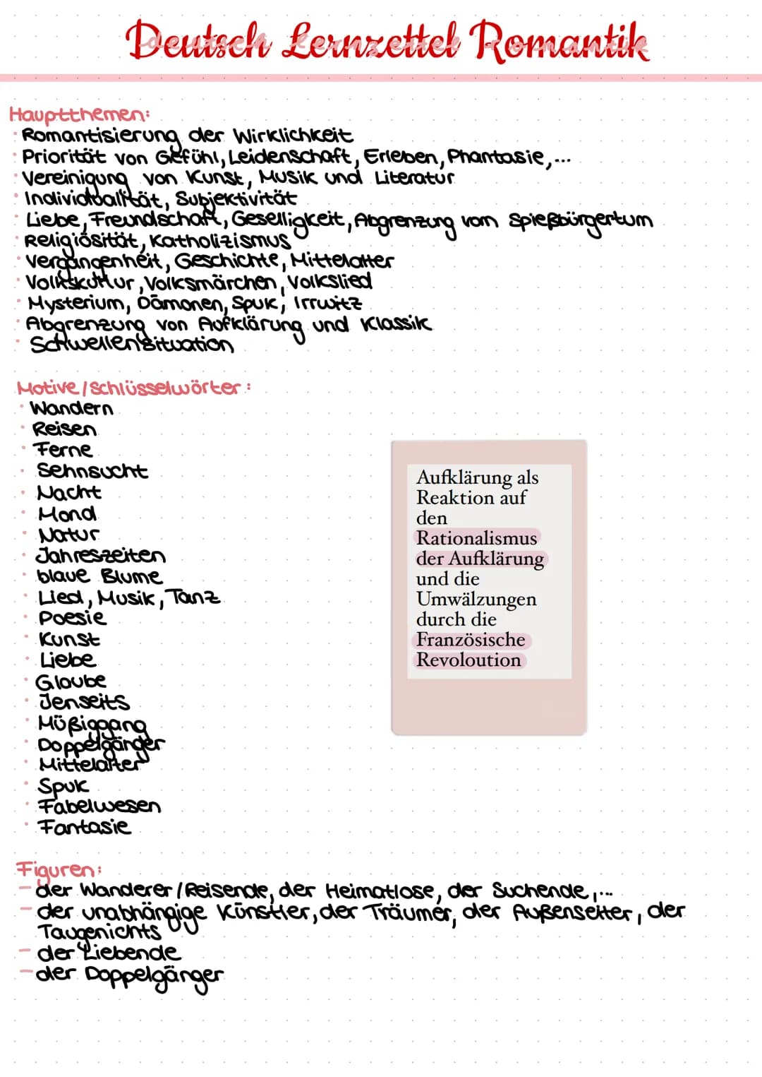 Deutsch Lernzettel Romantik
Hauptthemen:
Romantisierung der Wirklichkeit
Priorität von Gefühl, Leidenschaft, Erieben, Phantasie,..
Vereinigu