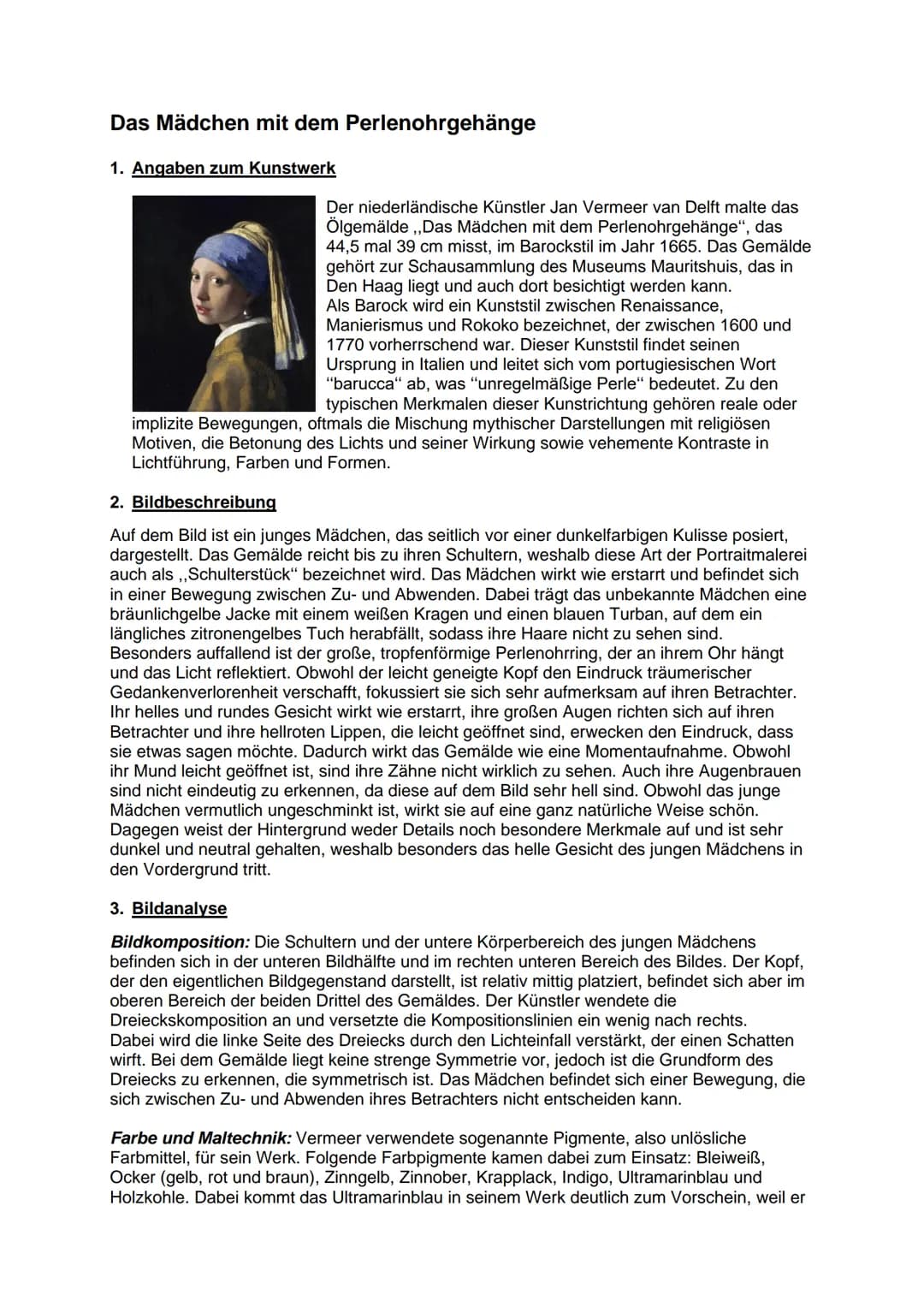 Das Mädchen mit dem Perlenohrgehänge
1. Angaben zum Kunstwerk
Der niederländische Künstler Jan Vermeer van Delft malte das
Ölgemälde,,Das Mä