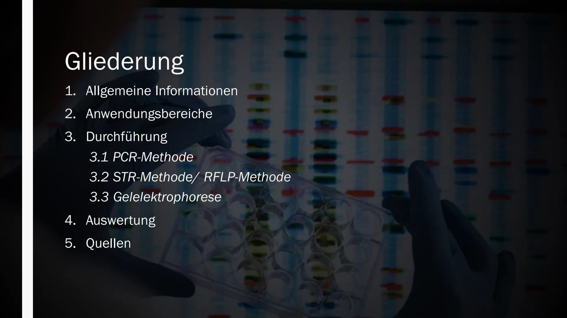 GENETISCHER
FINGERABDRUCK
Von Maya Zorn Gliederung
1. Allgemeine Informationen
2. Anwendungsbereiche
3. Durchführung
3.1 PCR-Methode
3.2
3.3