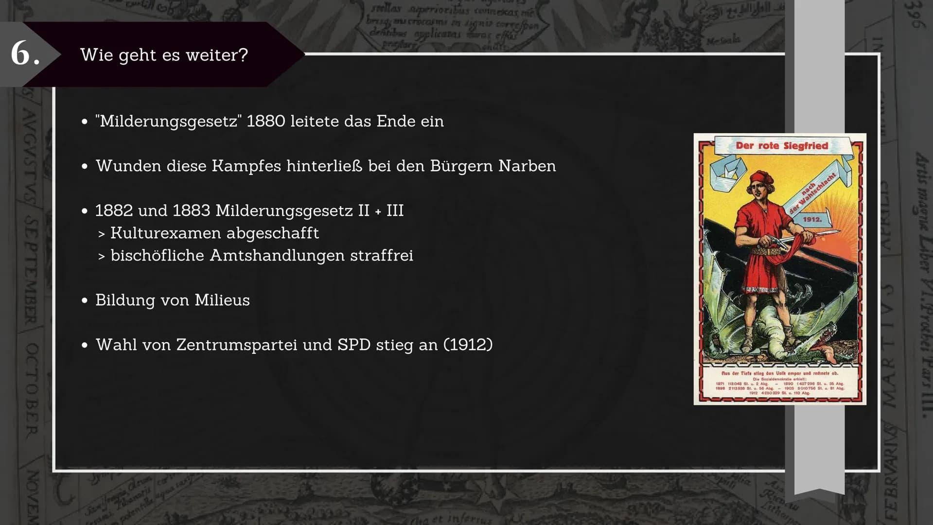 KULTURKAMPF
Kloster
Gesetz
Bismarck
DEUTSCHER REICHSKANZLER
TO
Jaternart
VS
Papst Pius IX
KATHOLISCHE KIRCHE 1.
2.
3.
Vorgeschichte
Kulturka