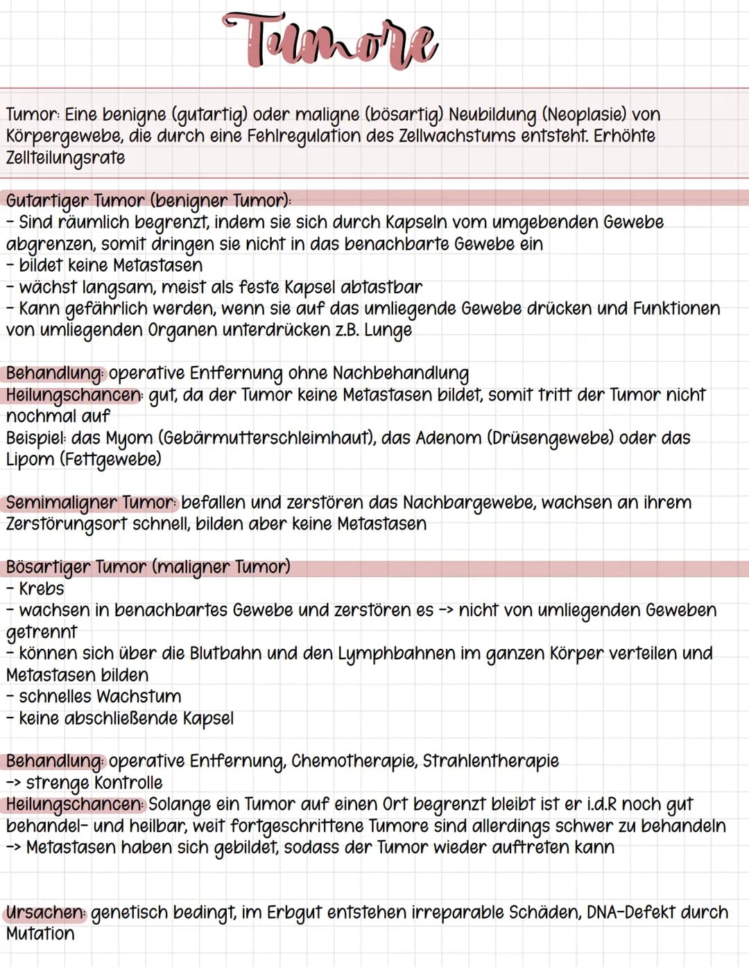 Tumore
Tumor: Eine benigne (gutartig) oder maligne (bösartig) Neubildung (Neoplasie) von
Körpergewebe, die durch eine Fehlregulation des Zel