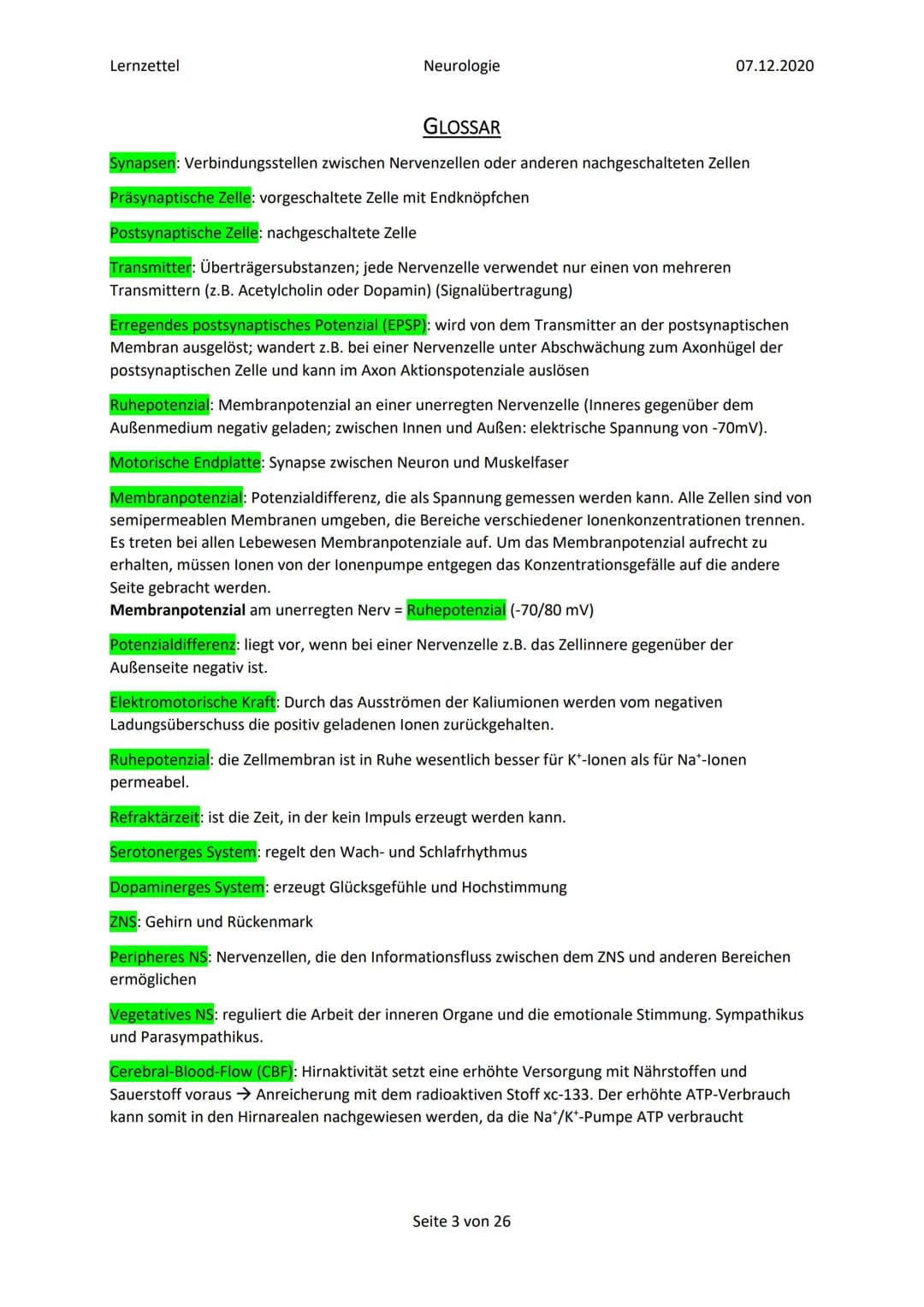 Lernzettel
Inhalt
Glossar
Elektrochemische Vorgänge in Nervenzellen..
Bau und grundlegende Funktion einer Nervenzelle...
Ruhepotenzial......