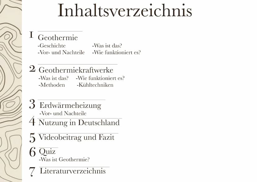 GEOTHERMIE
EF, EK G2,
FRAU KÖHLER Inhaltsverzeichnis
I Geothermie
-Geschichte
-Vor- und Nachteile
-Was ist das?
-Wie funktioniert es?
2 Geot