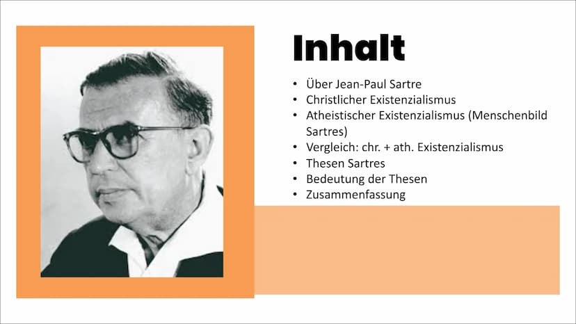 Jean-Paul
Sartre
Sea
E Inhalt
●
• Über Jean-Paul Sartre
Christlicher Existenzialismus
• Atheistischer Existenzialismus (Menschenbild
●
●
Sar